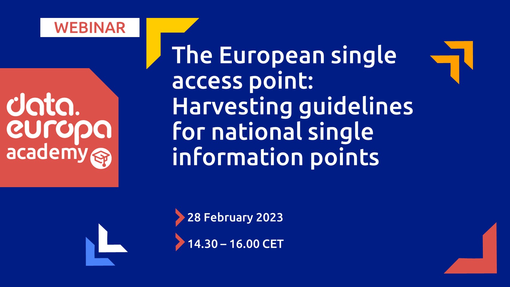 The European single access point: Harvesting guidelines for national single information points