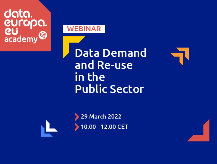 Recording of the webinar “Data Demand and Re-use in the Public Sector" already available!