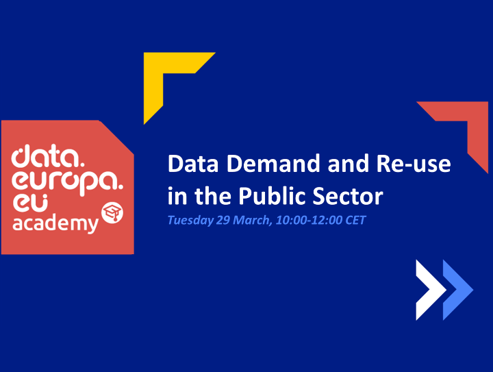 Join the data.europa academy’s webinar on ‘Data Demand and Re-use in the Public Sector’