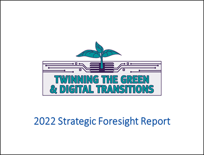 The European Commission’s 2022 Strategic Foresight Report is out!