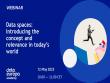 Data spaces: introducing the concept and relevance in today’s world