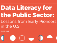 Learn more about data literacy for the public sector in a Data Foundation’s report