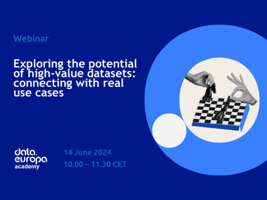 Webinar 'Exploring the potential of high-value datasets: connecting with real use cases’