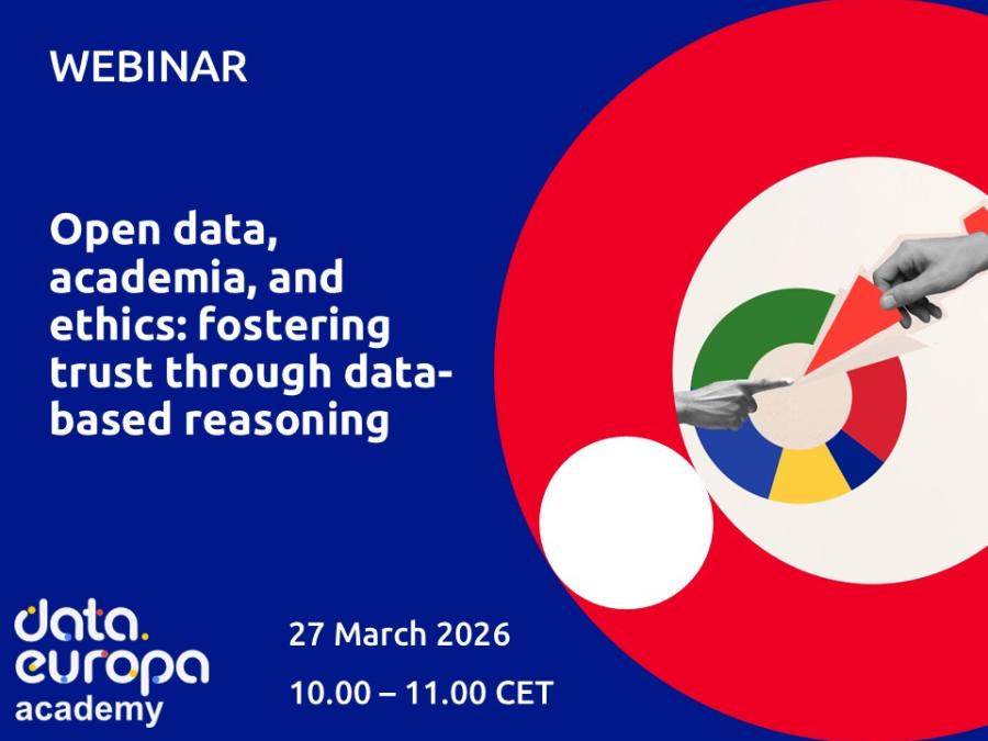 Webinar 'Open data, academia, and ethics: fostering trust through data-based reasoning'